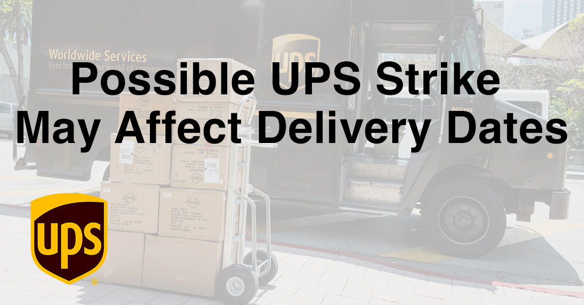 Possible UPS Strike May Affect Delivery Dates – Grid Connect